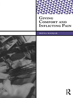 cover image of Giving Comfort and Inflicting Pain